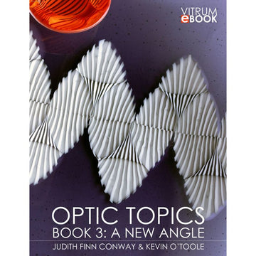 eBook - Optic Topics: A New Angle Book 3 - Warm Glass