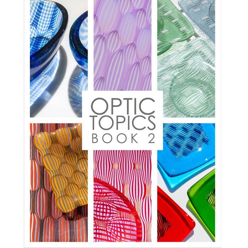 eBook - Optic Topics: Ebb & Flow Book 2 - Warm Glass